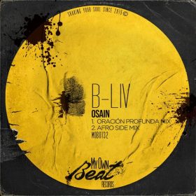 B-Liv - Osain [My Own Beat Records]