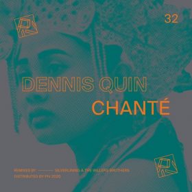 Dennis Quin - Chanté [PIV Records]
