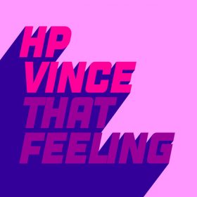 HP Vince - That Feeling [Glasgow Underground]