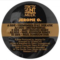 Jerome O., Matt Hughes, Paul Johnson - I Remember [Strictly Jaz Unit Muzic]