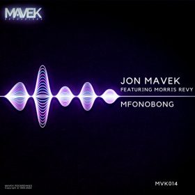 Jon Mavek, Morris Revy - Mfonobong [Mavek Recordings]