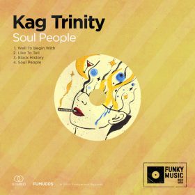 Kag Trinity - Soul People EP [Funkymusic Records]