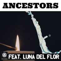 Leo Alarcon feat. Luna Del Flor - ANCESTORS (Luna Afro Deep Mix) [Playroom Boston Records]