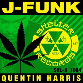Quentin Harris - J-FUNK [Shelter Records (Shelter)]