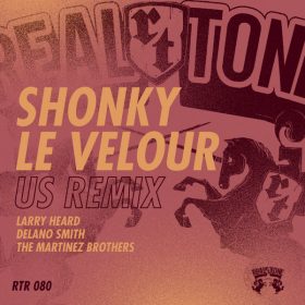Shonky - Le Velour (US Remixes) [Real Tone Records]