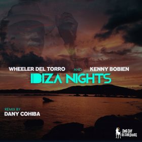 Wheeler del Torro, Kenny Bobien - Ibiza Nights (Dany Cohiba Remix) [Dog Day Recordings]