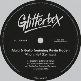 Alaia & Gallo, Kevin Haden - Who Is He? [Glitterbox Recordings]