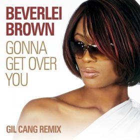 Beverlei Brown - Gonna Get Over You (Gil Cang Remix) [Dome Records Ltd]