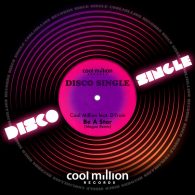 Cool Million feat. D-Train - Be a Star Tonight (Remix) [Cool Million Records]