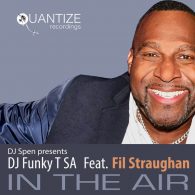 DJ Funky T, Fil Straughan - In The Air [Quantize Recordings]