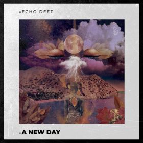 Echo Deep - A New Day [Blaq Diamond Boyz Music]