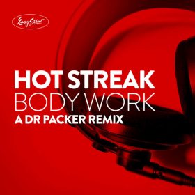 Hot Streak - Body Work [Easy Street]