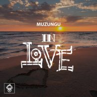 Muzungu - In Love [Merecumbe Recordings]