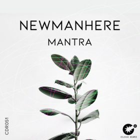 Newmanhere - Mantra [Celsius Degree Records]