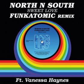 North n South feat. Vanessa Haynes - Sweet Love (Funkatomic Remix) [WU Records]