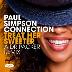 Paul Simpson Connection - Treat Her Sweeter [Easy Street]