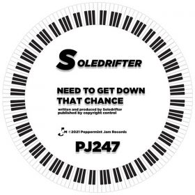 Soledrifter - Need To Get Down [Peppermint Jam]