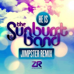 The Sunburst Band, Dave Lee - He Is (Jimpster Remix) [Z Records]