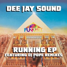 Dee Jay Sound - Running [FunkHut Records]