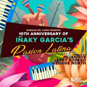 Inaky Garcia - Pasion Latina (10Th Anniversary) [Dog Day Recordings]