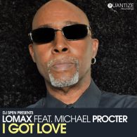 Lomax (CH), Michael Procter - I Got Love [Quantize Recordings]