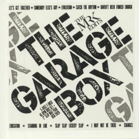 Mr. K - The Mr. K Edits (The Garage Box) [Most Excellent Unlimited]