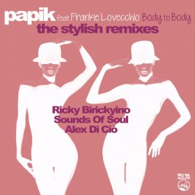 Papik and Frankie Lovecchio - Body To Body [IRMA DANCEFLOOR]
