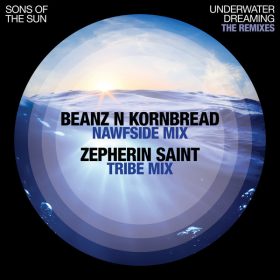 Sons Of The Sun - Underwater Dreaming (Тhe Remixes) [BBE]