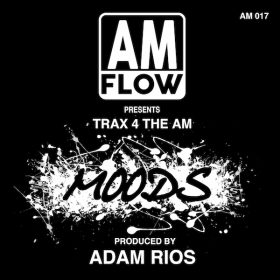 Adam Rios - Moods [AMFlow Records]