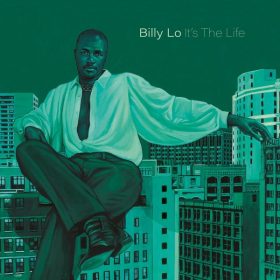 Billy Lo - It's the Life [Cosmocities]