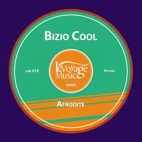 Bizio - Afrodite [Le Voyage Music]