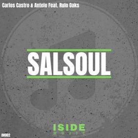Carlos Castro, Antelo, Rulo Oaks - Salsoul [Iside Music]