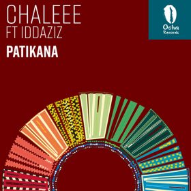 Chaleee, Iddaziz - Patikana [Ocha Records]