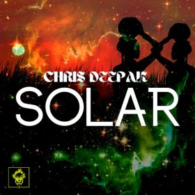 Chris Deepak - Solar [Merecumbe Recordings]