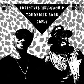 Coflo & Tomahawk Bang - Freestyle Mellowship [bandcamp]
