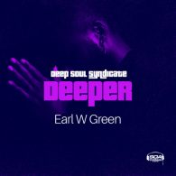 Deep Soul Syndicate, Earl W. Green - Deeper [Sounds Of Ali]