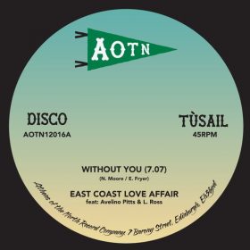 East Coast Love Affair & Mary Love Comer - Without You [Athens Of The North]