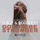 G.Roy, Rocbeezy - Got To Be Stronger [Quantize Recordings]