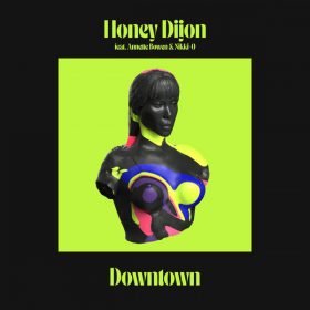 Honey Dijon, Annette Bowen, Nikki-O - Downtown [Classic Music Company]