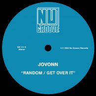 Jovonn - Random - Get Over It [Nu Groove Records]