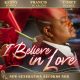 Kenny Bobien, Francis Scarlino - I Believe In Love [New Generation Records]