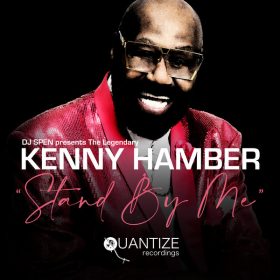 Kenny Hamber - Stand By Me [Quantize Recordings]