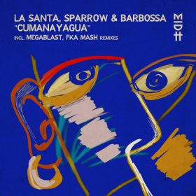 La Santa - Cumanayagua [Madorasindahouse Records]