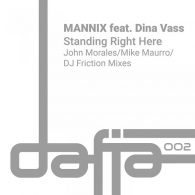 Mannix feat. Dina Vass - Standing Right Here [Dafia Records]