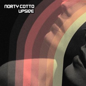Norty Cotto - Upside [Naughty Boy Music]