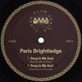 Paris Brightledge - Deep In My Soul [Clone Club Series]