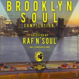 Raf N' Soul pres. - Brooklyn Soul Compilation [Brooklyn Trax]