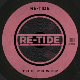 Re-Tide - The Power [Re-Tide Music]