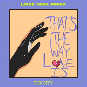 Ten City - That's The Way Love Is (Louie Vega Remix) [Ultra Records]