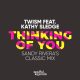 Twism, Kathy Sledge - Thinking of You (Sandy Rivera's Classic Mix) [Soulful Legends]